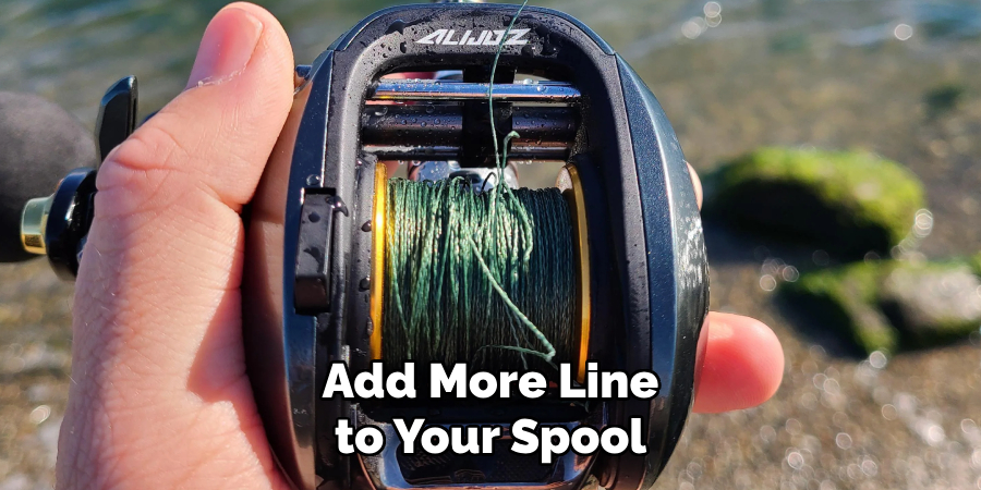 Add More Line to Your Spool