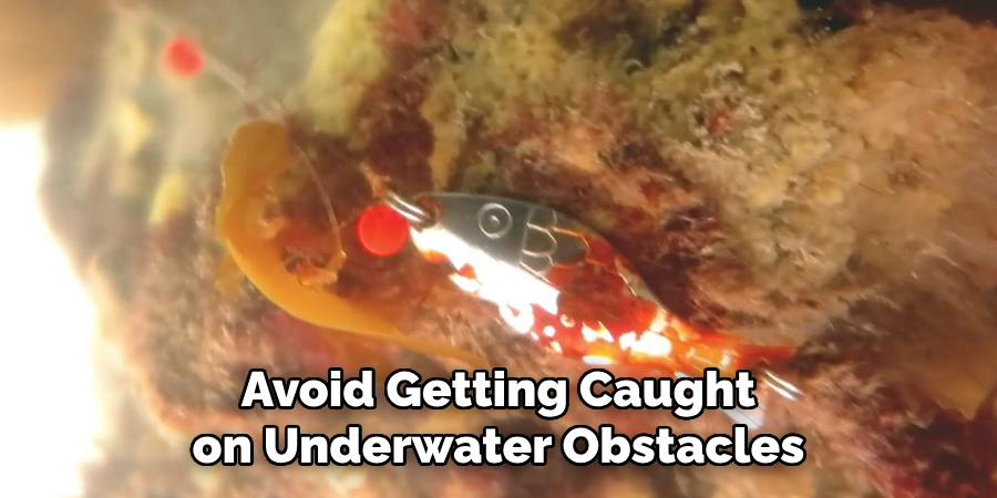 Avoid Getting Caught on Underwater Obstacles