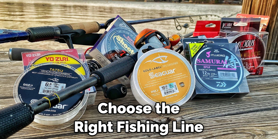 Choose the Right Fishing Line