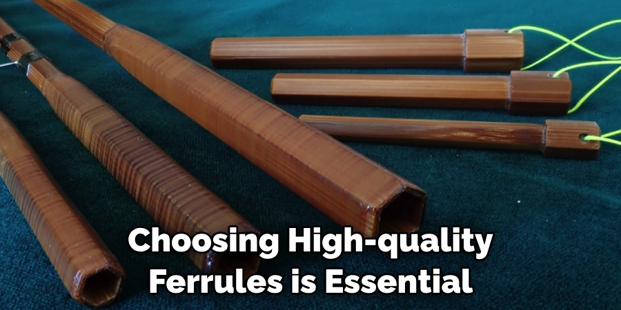 Choosing High-quality Ferrules is Essential