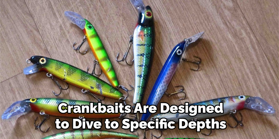 Crankbaits Are Designed to Dive to Specific Depths