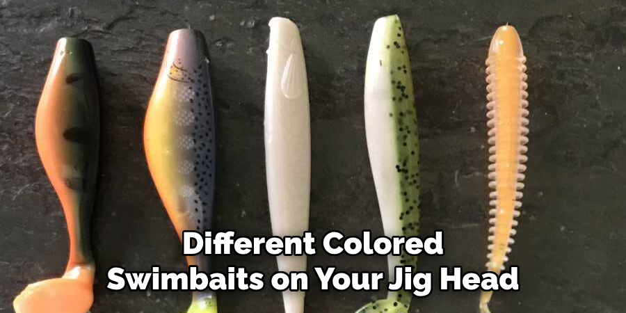 Different Colored Swimbaits on Your Jig Head