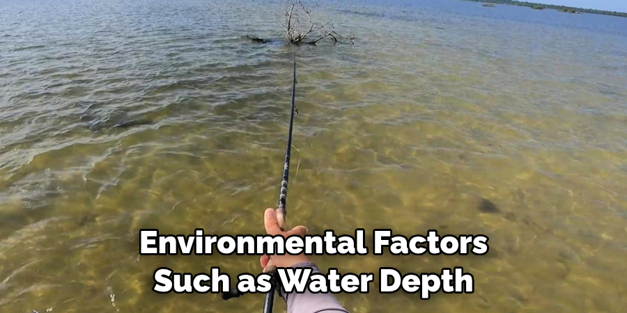 Environmental Factors Such as Water Depth