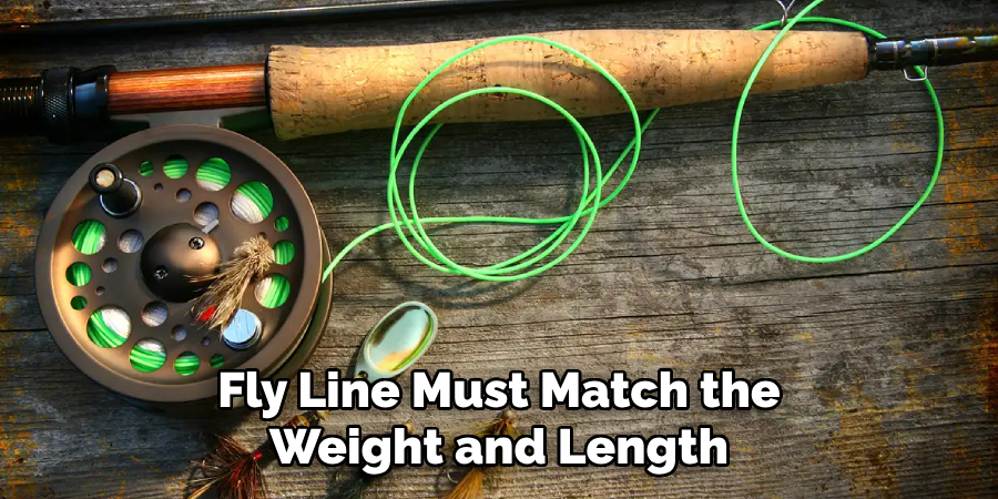 Fly Line Must Match the Weight and Length