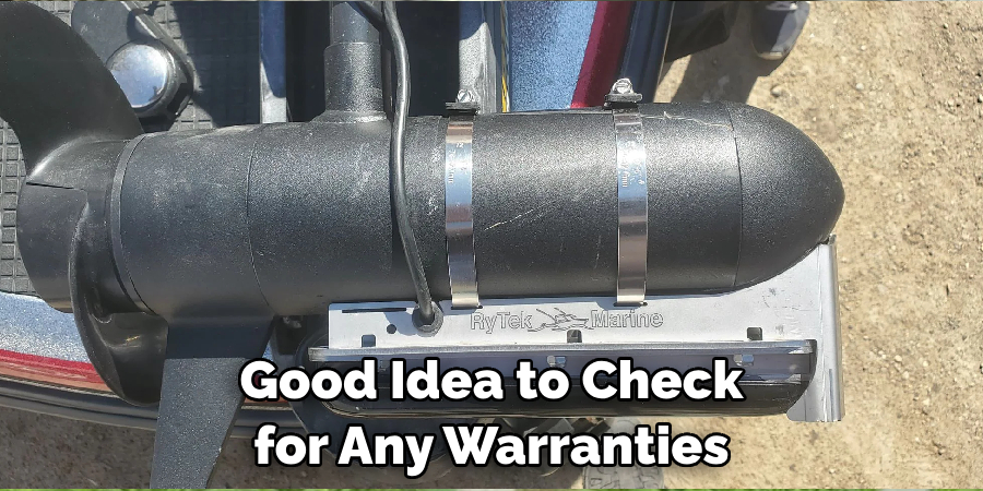 Good Idea to Check for Any Warranties