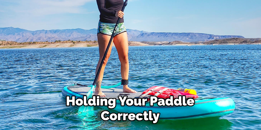 Holding Your Paddle Correctly