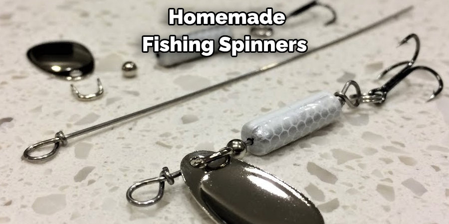  Homemade 
Fishing Spinners