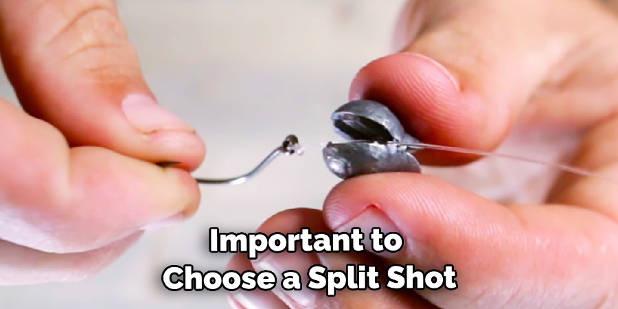 Important to Choose a Split Shot