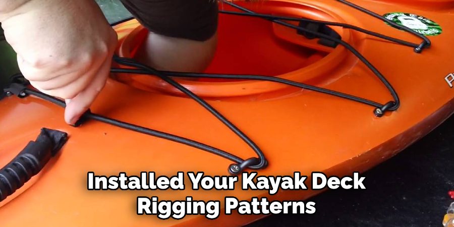 Installed Your Kayak Deck Rigging Patterns