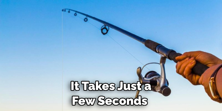 It Takes Just a Few Seconds 