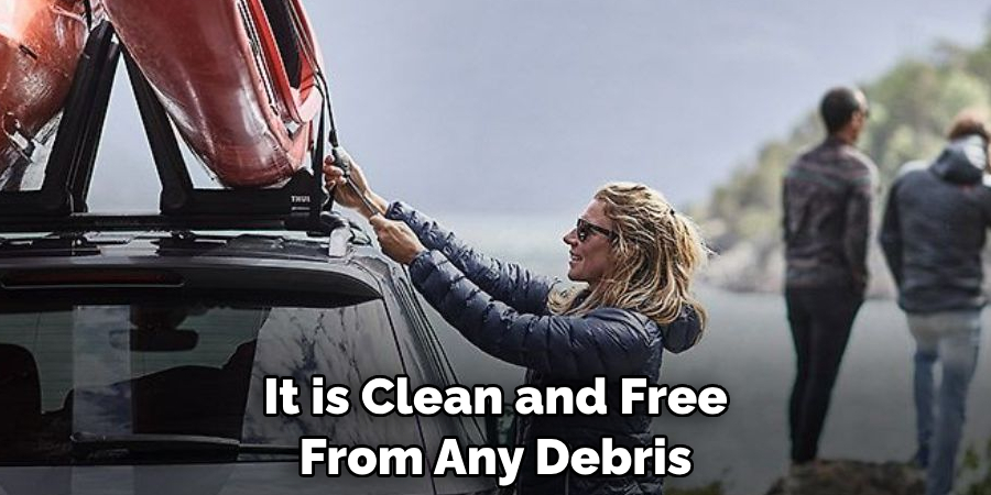It is Clean and Free From Any Debris