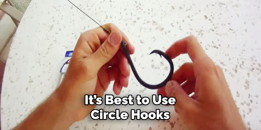 It’s Best to Use Circle Hooks