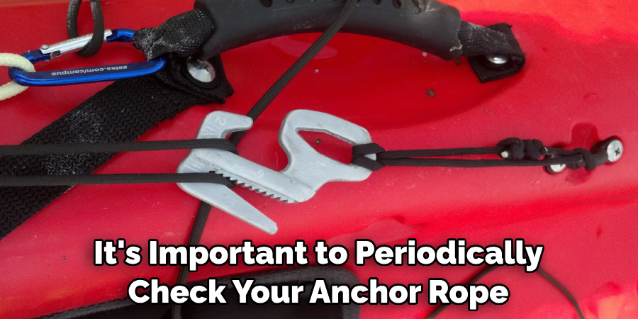 It's Important to Periodically Check Your Anchor Rope