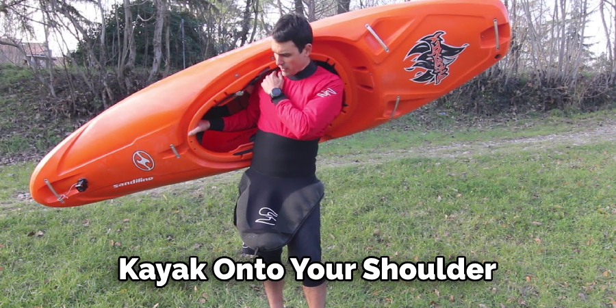 Kayak Onto Your Shoulder