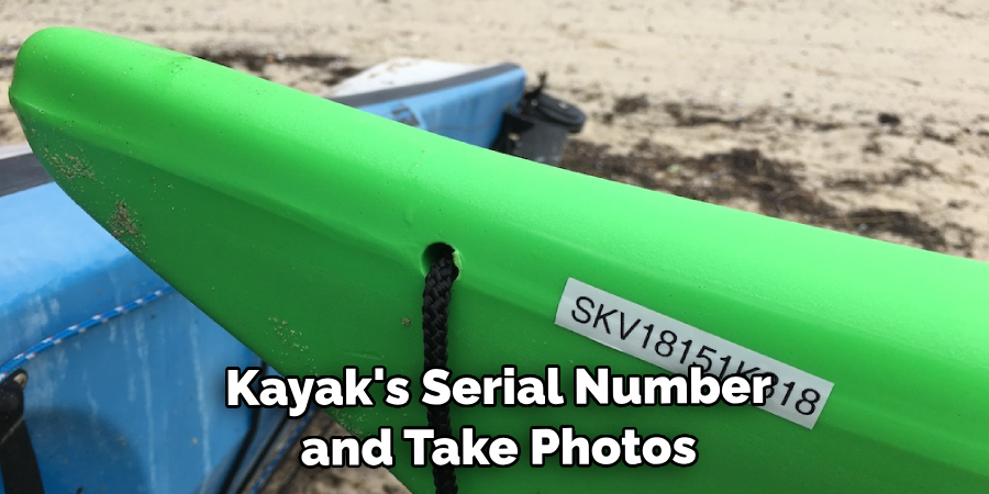  Kayak's Serial Number and Take Photos