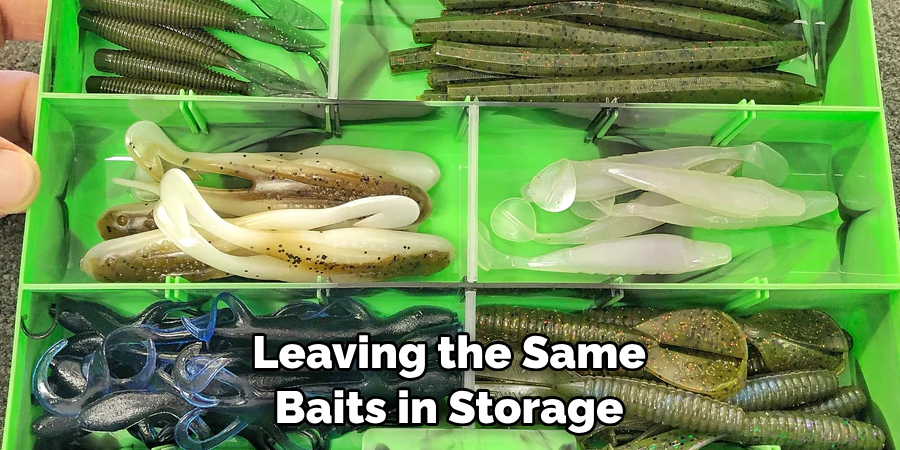 Leaving the Same Baits in Storage