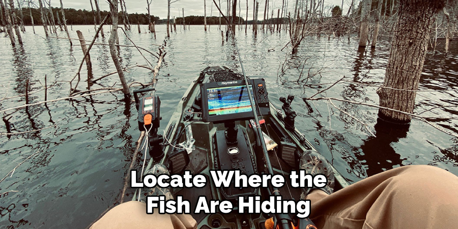 Locate Where the Fish Are Hiding