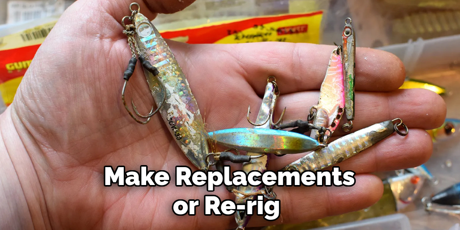 Make Replacements or Re-rig 