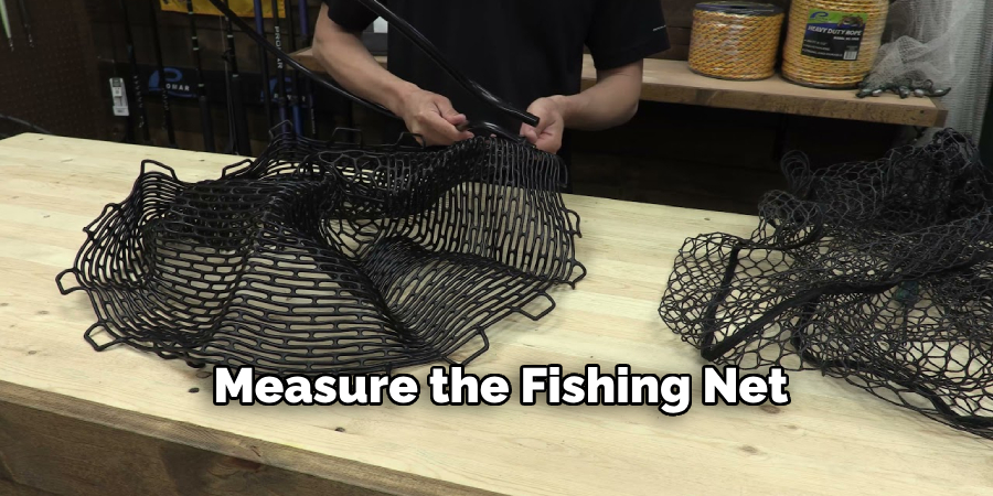 Measure the Fishing Net