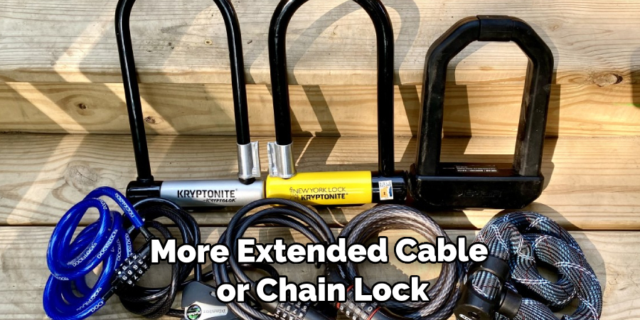 More Extended Cable or Chain Lock