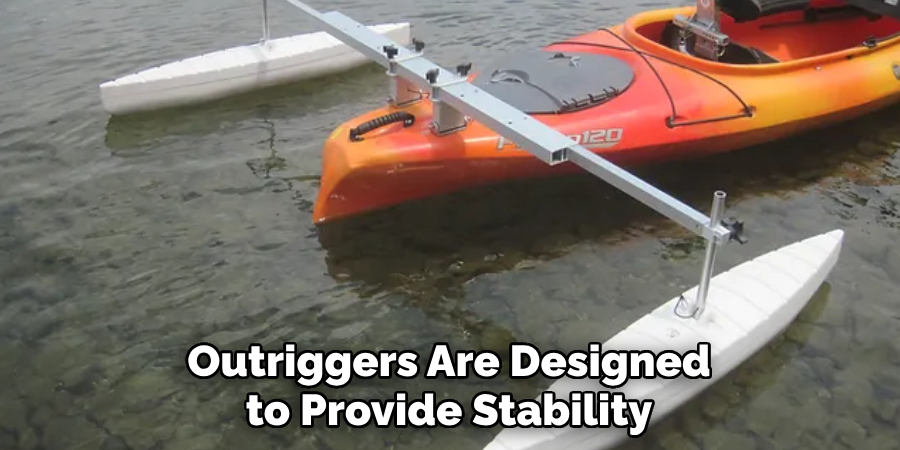 Outriggers Are Designed to Provide Stability