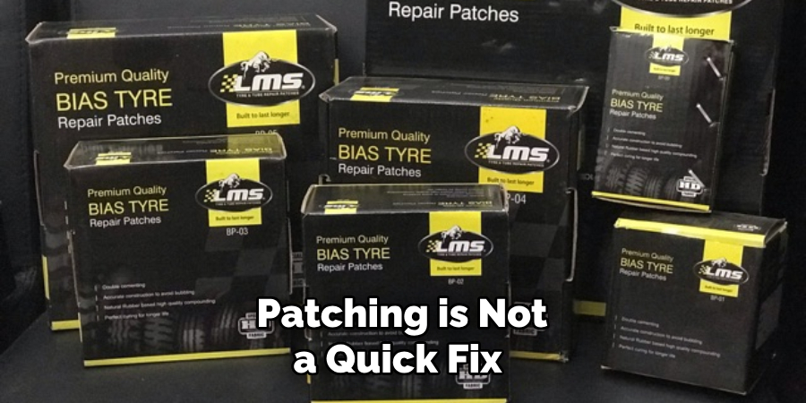  Patching is Not a Quick Fix