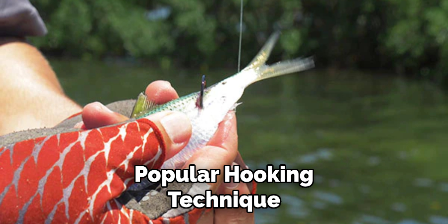 Popular Hooking Technique