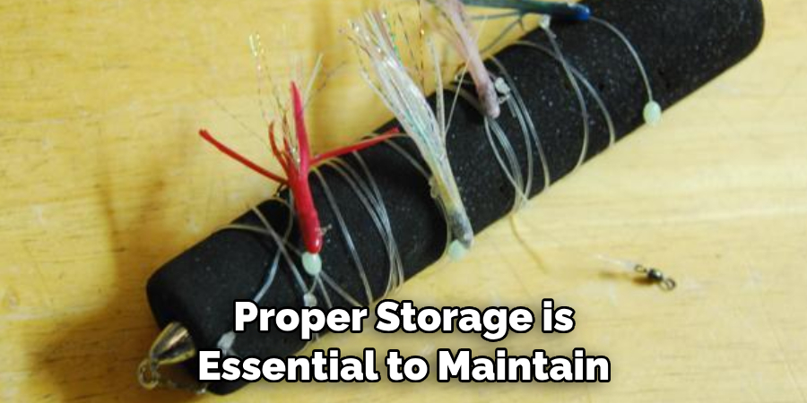 Proper Storage is 
Essential to Maintain 