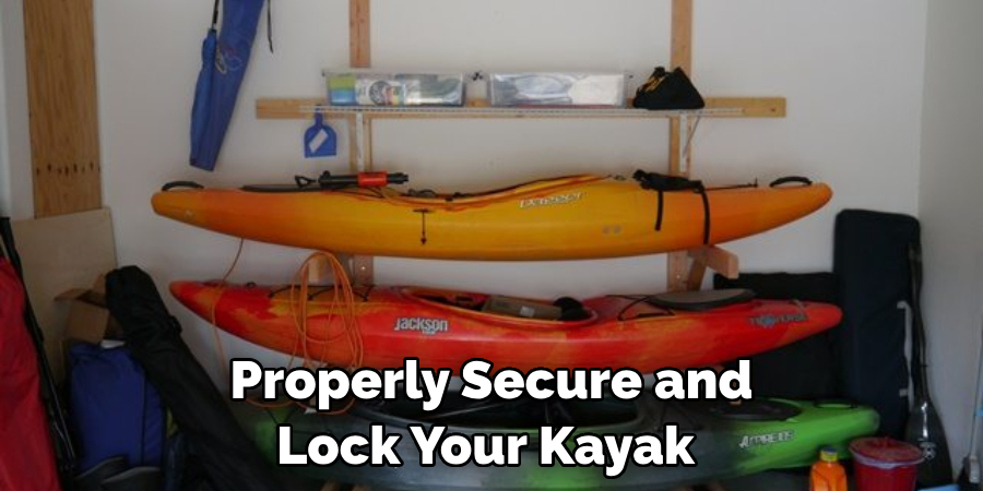 Properly Secure and Lock Your Kayak 