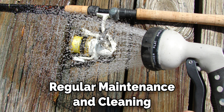 Regular Maintenance and Cleaning