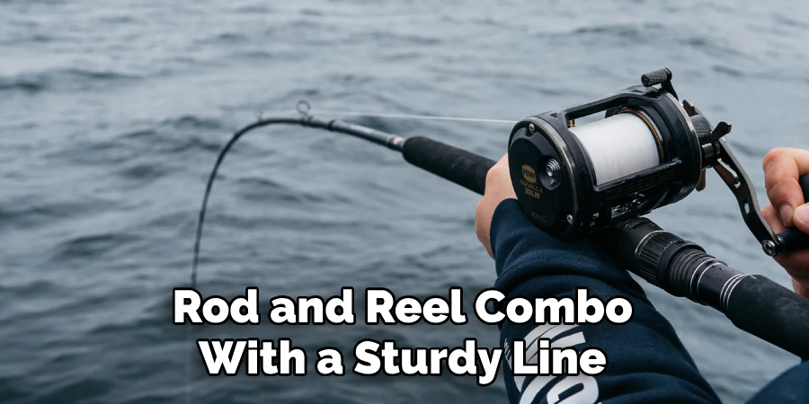 Rod and Reel Combo With a Sturdy Line