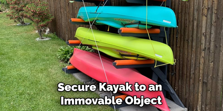 Secure Your Kayak to an Immovable Object