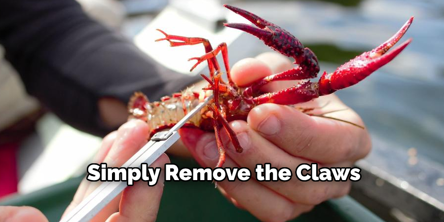Simply Remove the Claws