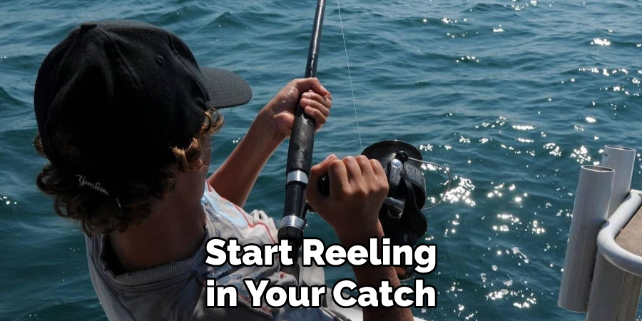 Start Reeling in Your Catch