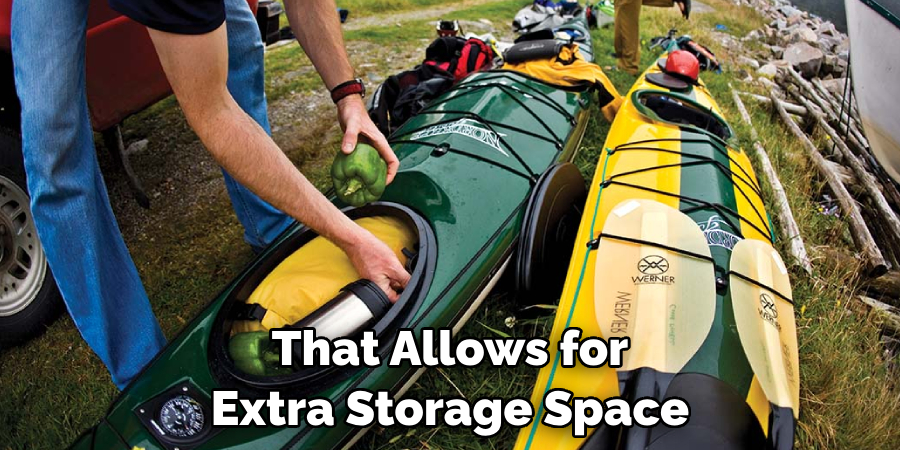 That Allows for Extra Storage Space