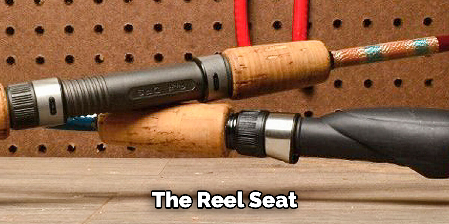 The Reel Seat