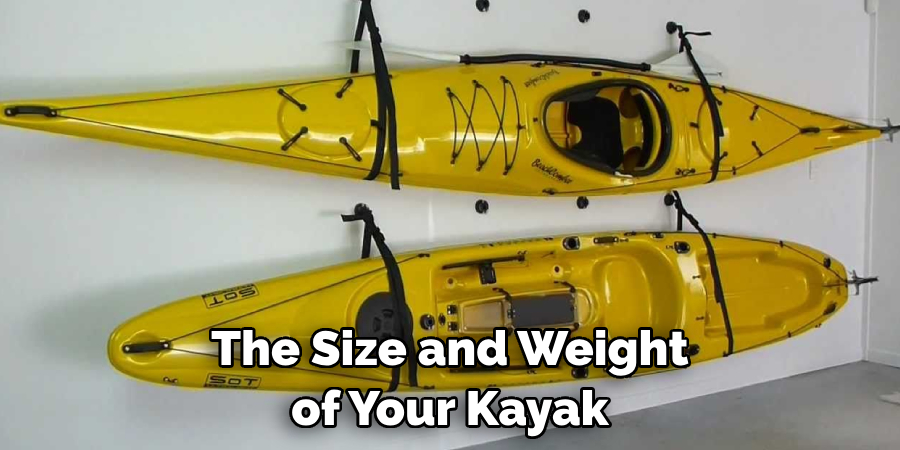 The Size and Weight of Your Kayak