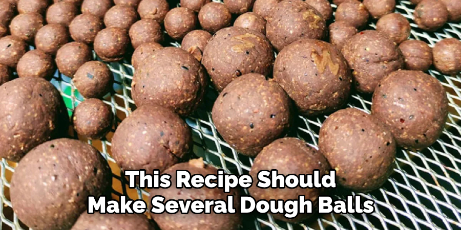 This Recipe Should Make Several Dough Balls