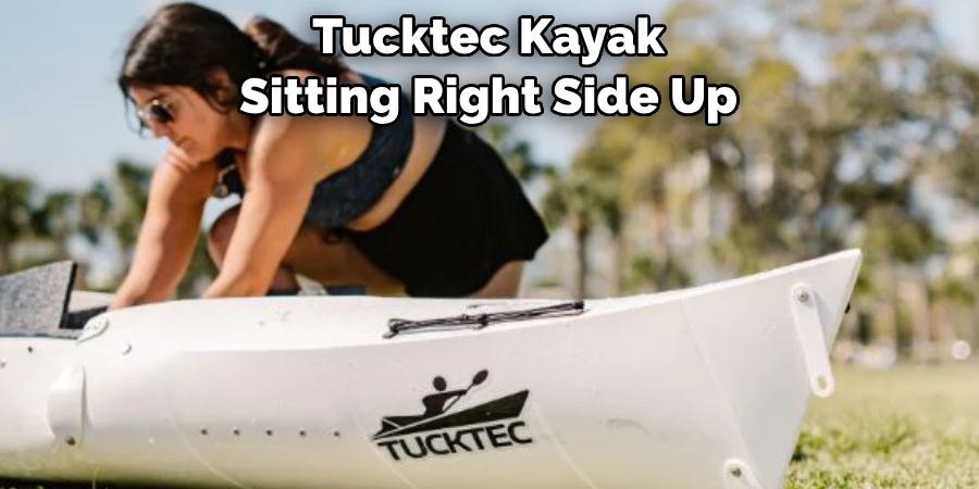 Tucktec Kayak Sitting Right Side Up