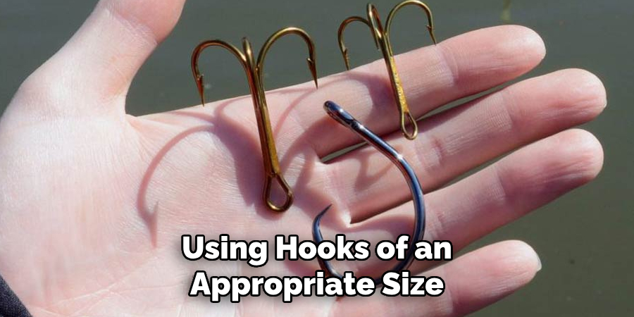 Using Hooks of an Appropriate Size