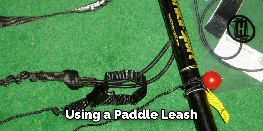 Using a Paddle Leash