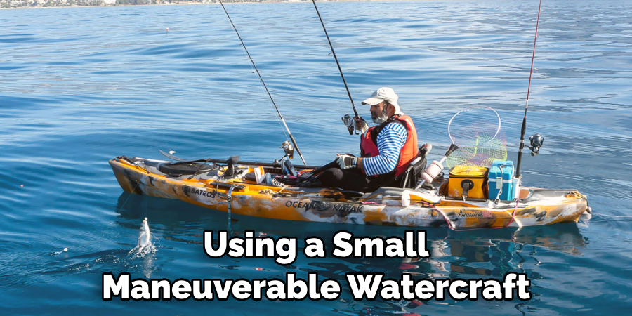 Using a Small Maneuverable Watercraft