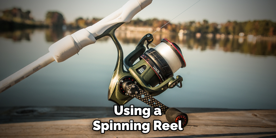 Using a Spinning Reel