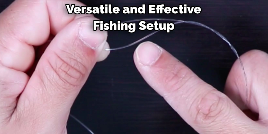 Versatile and Effective Fishing Setup