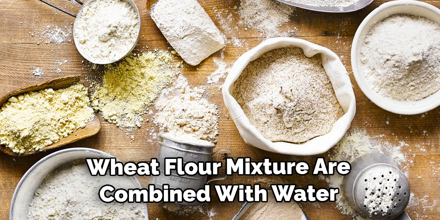 Wheat Flour Mixture Are Combined With Water 