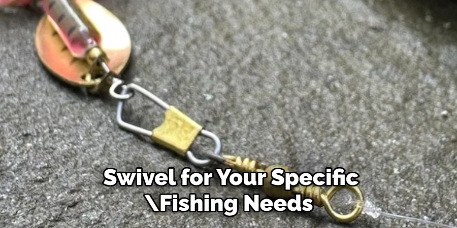 Swivel for Your Specific Fishing Needs