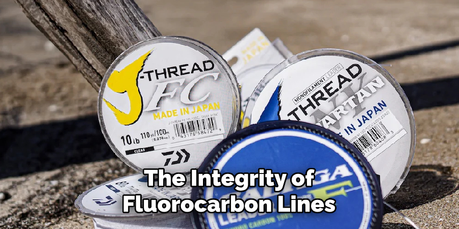 The Integrity of Fluorocarbon Lines