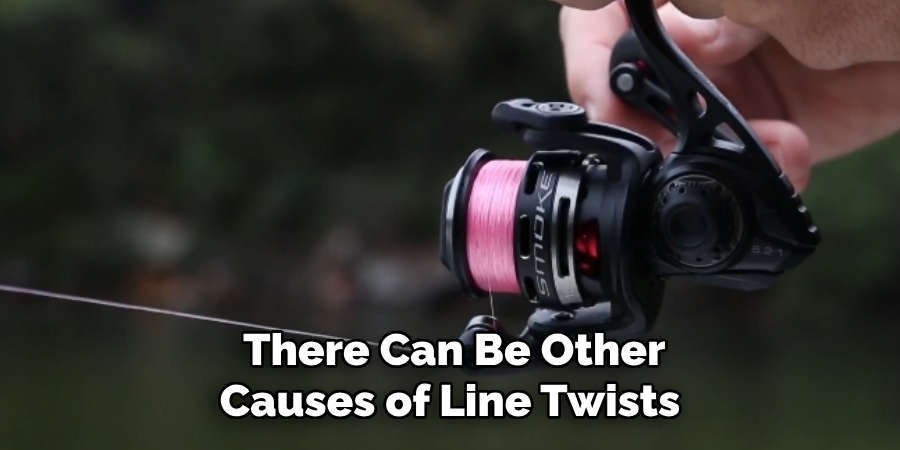 There Can Be Other Causes of Line Twists