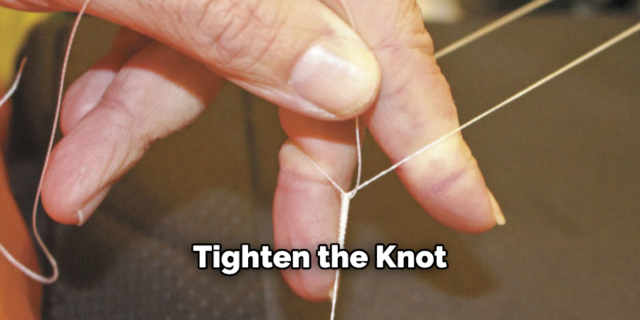 Tighten the Knot