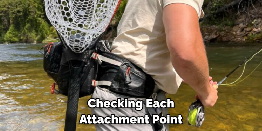 Checking Each Attachment Point